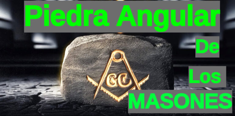 Piedra Angular De Los Masones